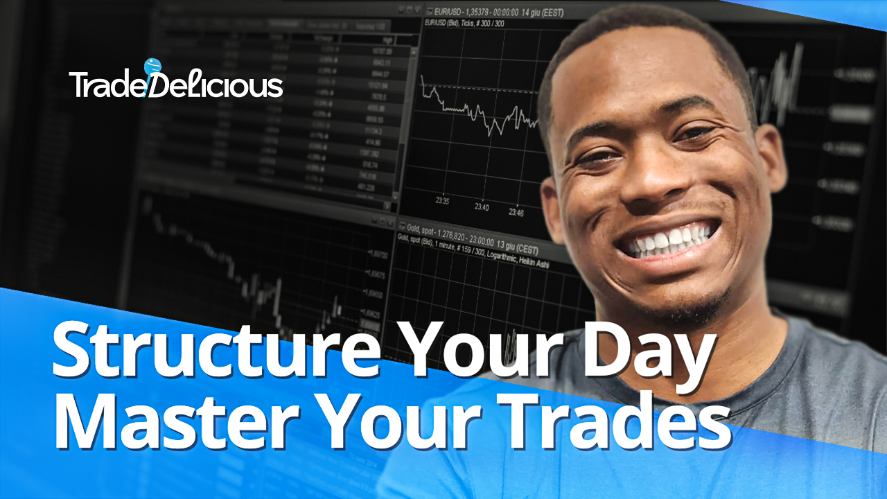 TD Bites - Structure Your Day, Master Your Trades